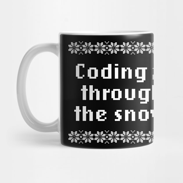 Coding Through The Snow Funny Design For Geek Programmer by razlanisme